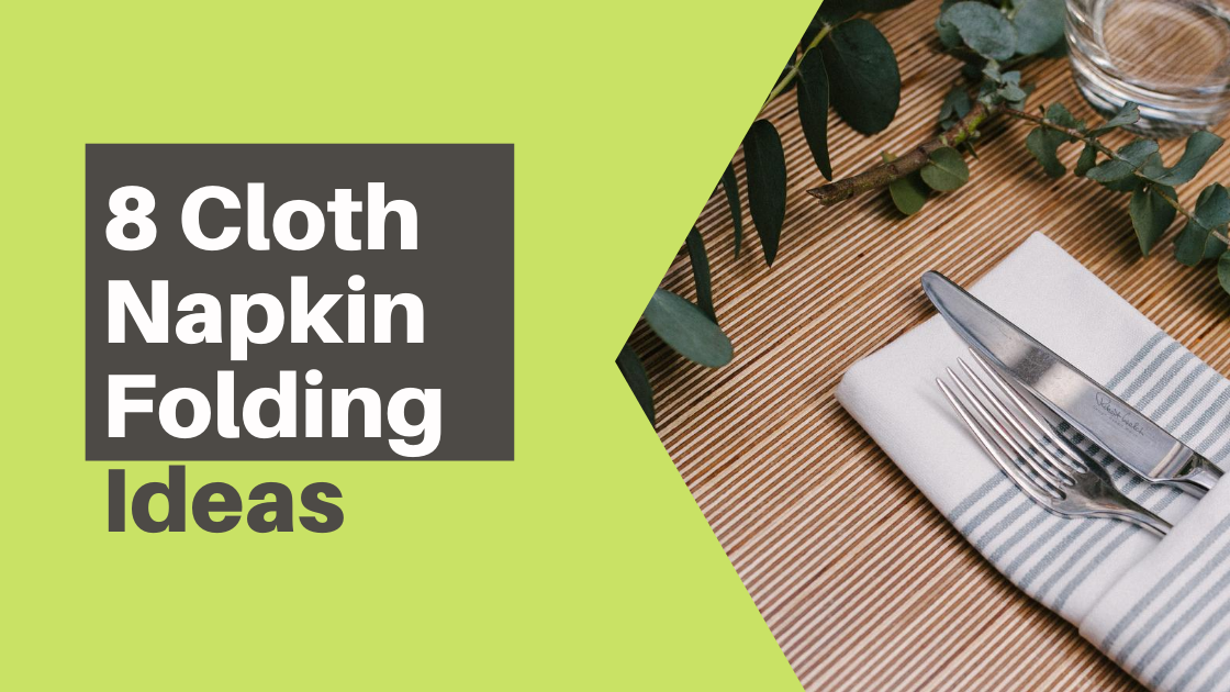 Napkin Folding Ideas